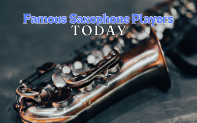 Famous Saxophone Players Today