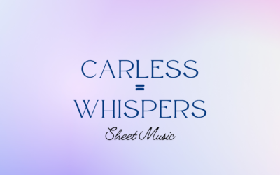 Careless Whisper Sheet Music